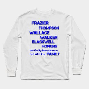 Family's Long Sleeve T-Shirt